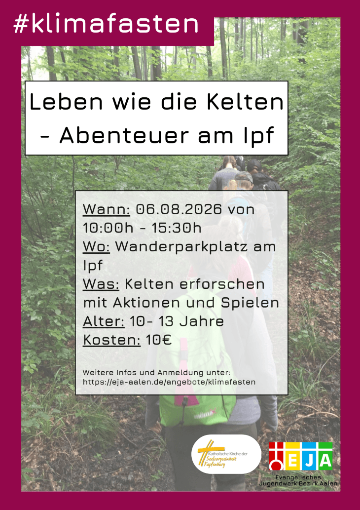 Ausschreibung Leben wie die Kelten – Abenteuer am Ipf 2026